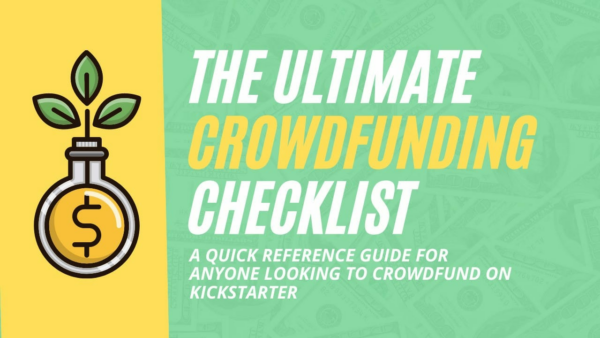 The Ultimate Crowdfunding Checklist Guide