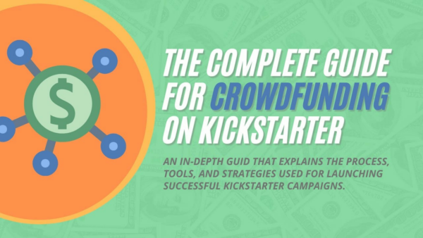 The Complete Guide for Successful Crowdfunding