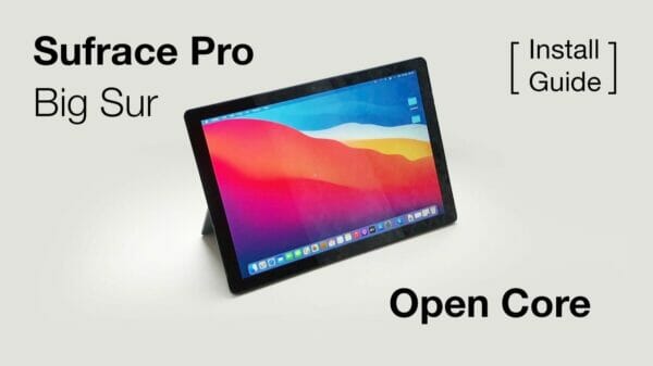 Hackintosh for Surface Pro Big Sur Mac OS Update
