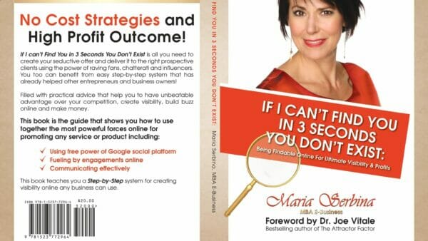 Kindle book "If I Can't Find You in 3 Seconds You Don't Exist: Being Findable Online for Ultimate Visibility & Profits"