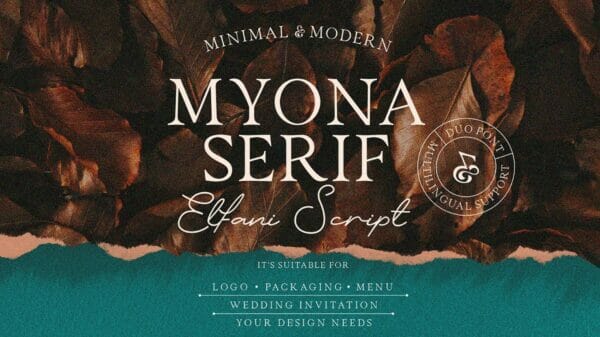 Myona Serif & Elfani Script + Extra